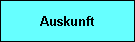 Auskunft